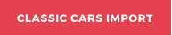 CLASSIC CARS IMPORT